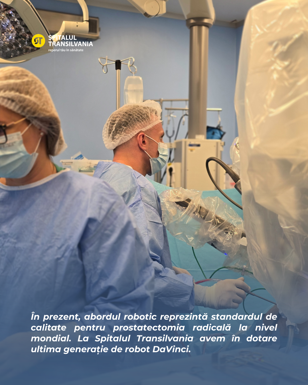 Bilanțul primei săptămâni de chirurgie robotică la Spitalul Transilvania 4 chirurgie robotică urologie