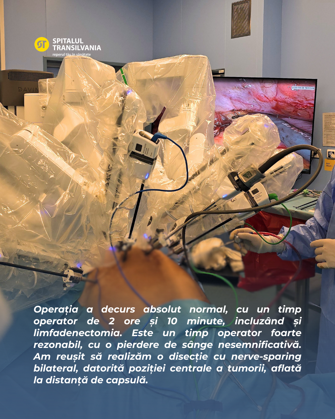 Bilanțul primei săptămâni de chirurgie robotică la Spitalul Transilvania 5 Dr. Petruț Bogdan despre sistemul daVinci